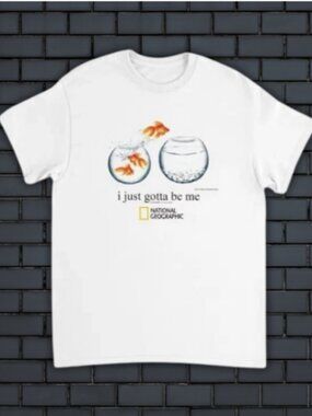 'I Just Gotta Be Me' Goldfish T-Shirt